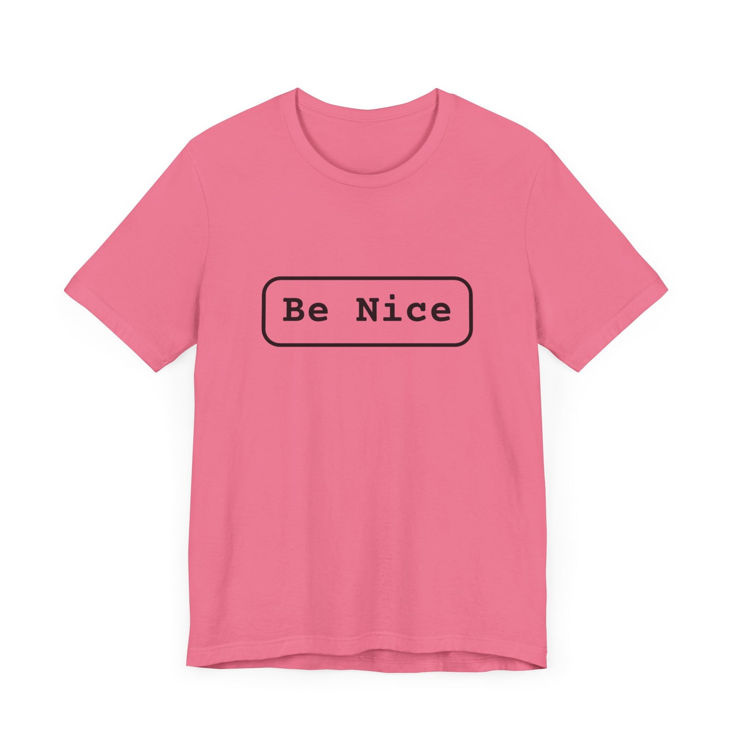 Unisex Jersey Short Sleeve Tee Be Nice/Smile Logo