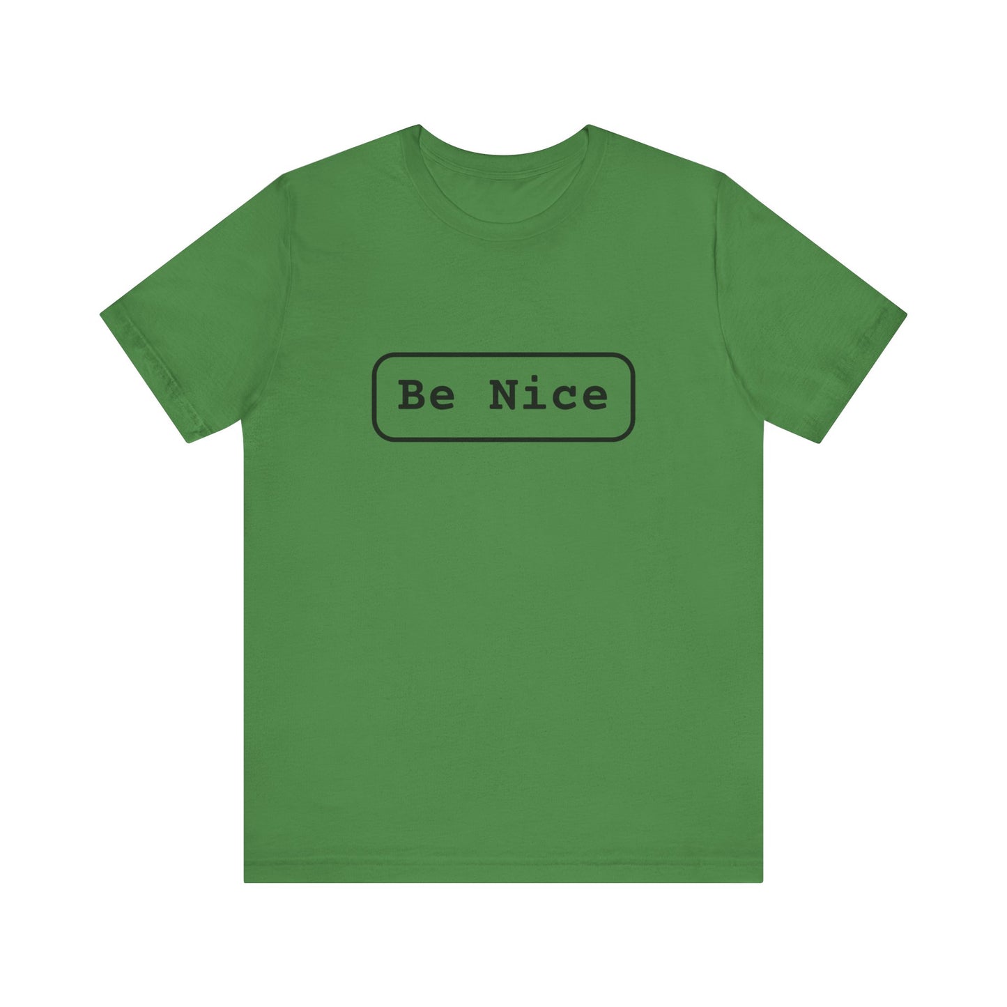 Unisex Jersey Short Sleeve Tee Be Nice/Smile Logo