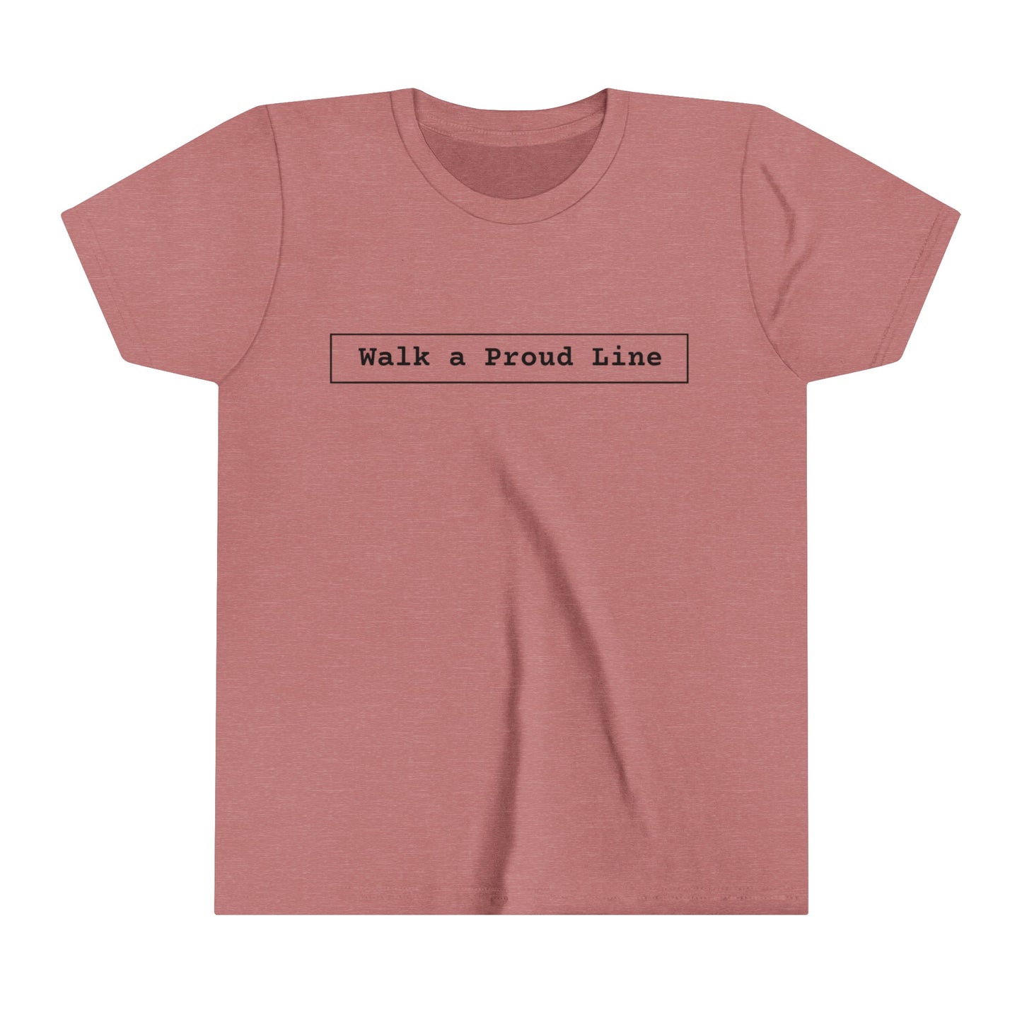 Youth Short Sleeve Tee Walk a proud line