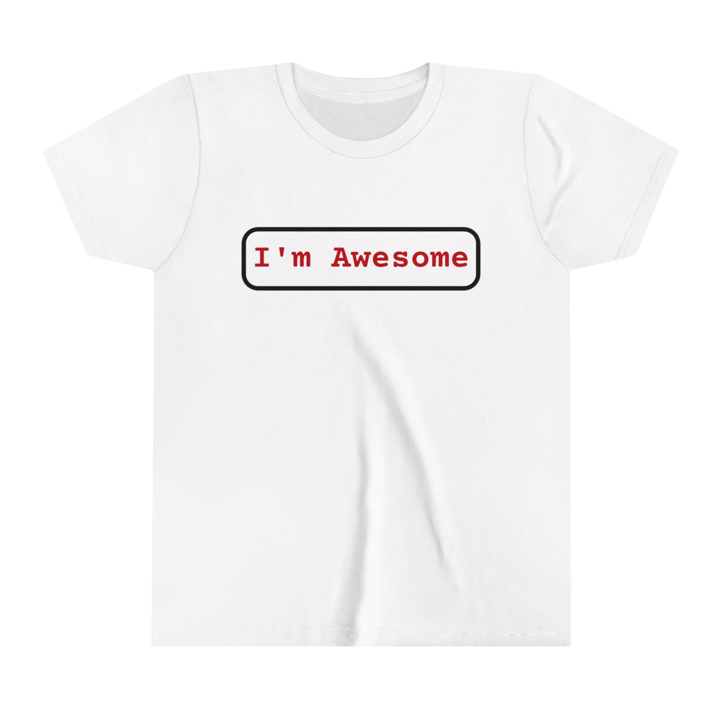 Youth Short Sleeve Tee I'm Awesome