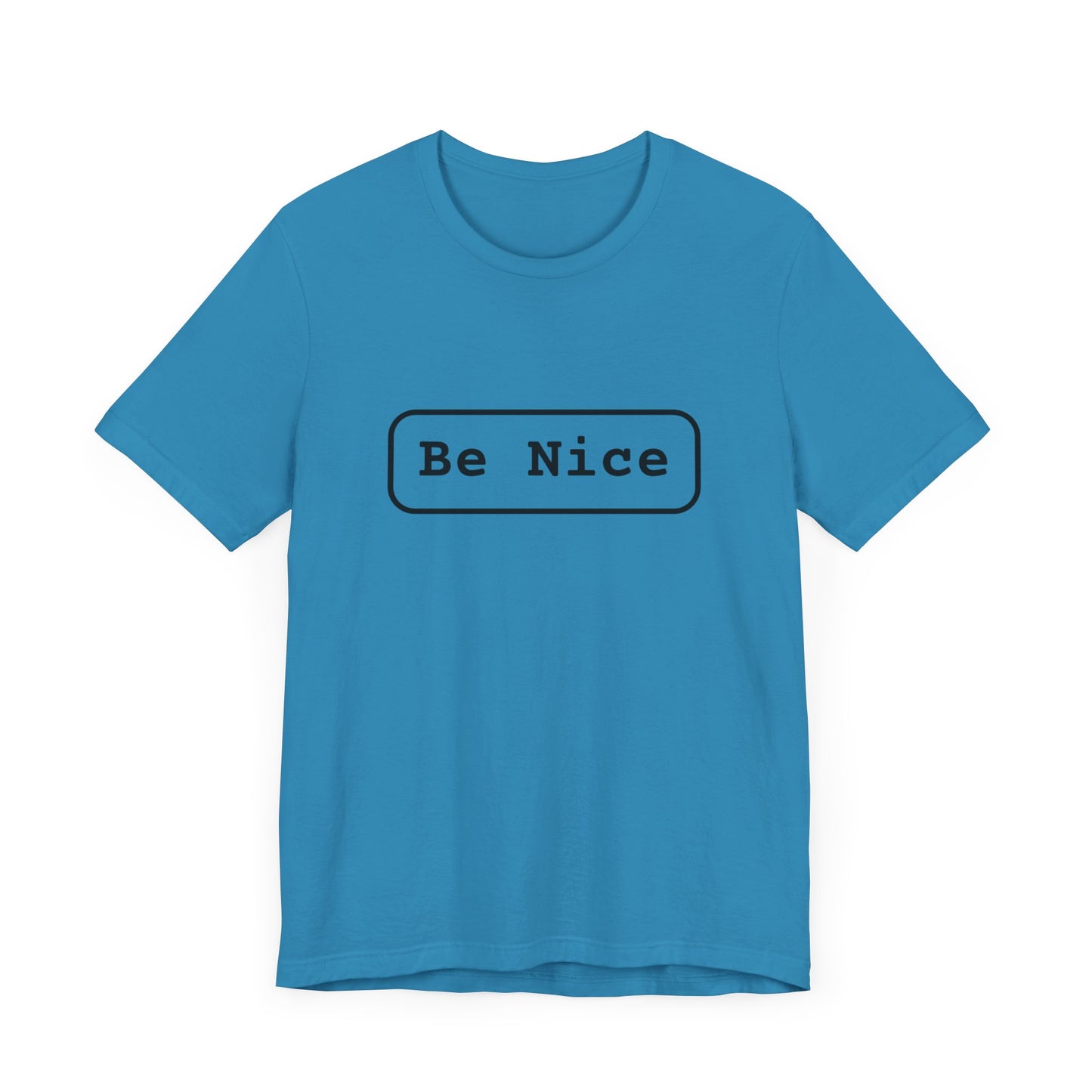 Unisex Jersey Short Sleeve Tee Be Nice/Smile Logo