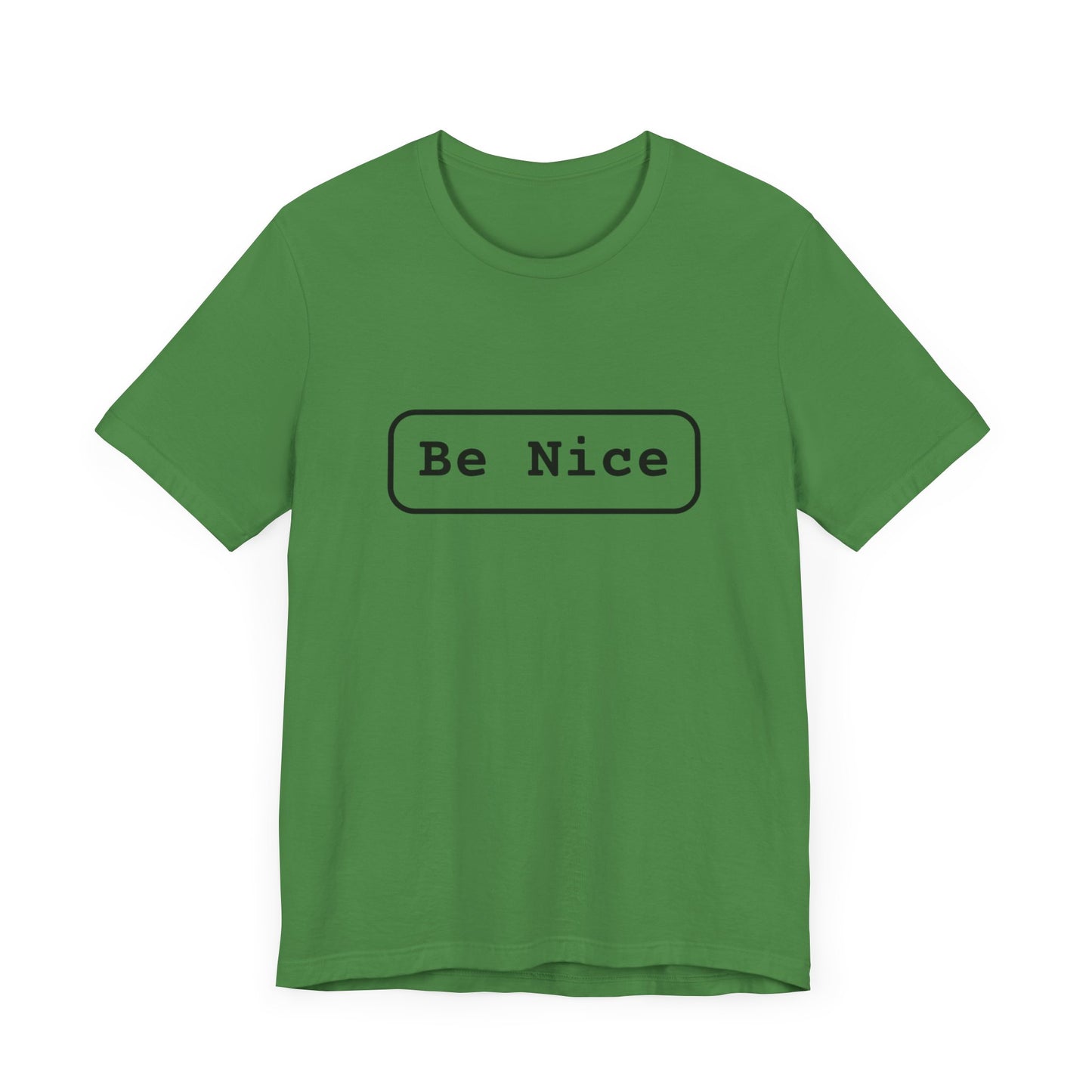 Unisex Jersey Short Sleeve Tee Be Nice/Smile Logo