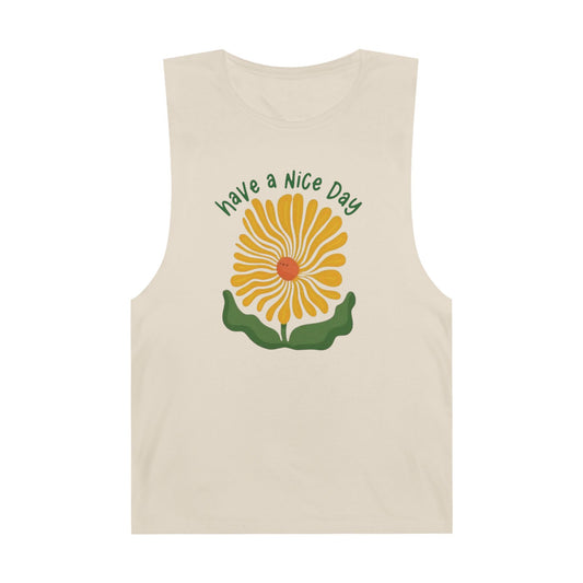 Have a nice day Unisex Barnard Tank