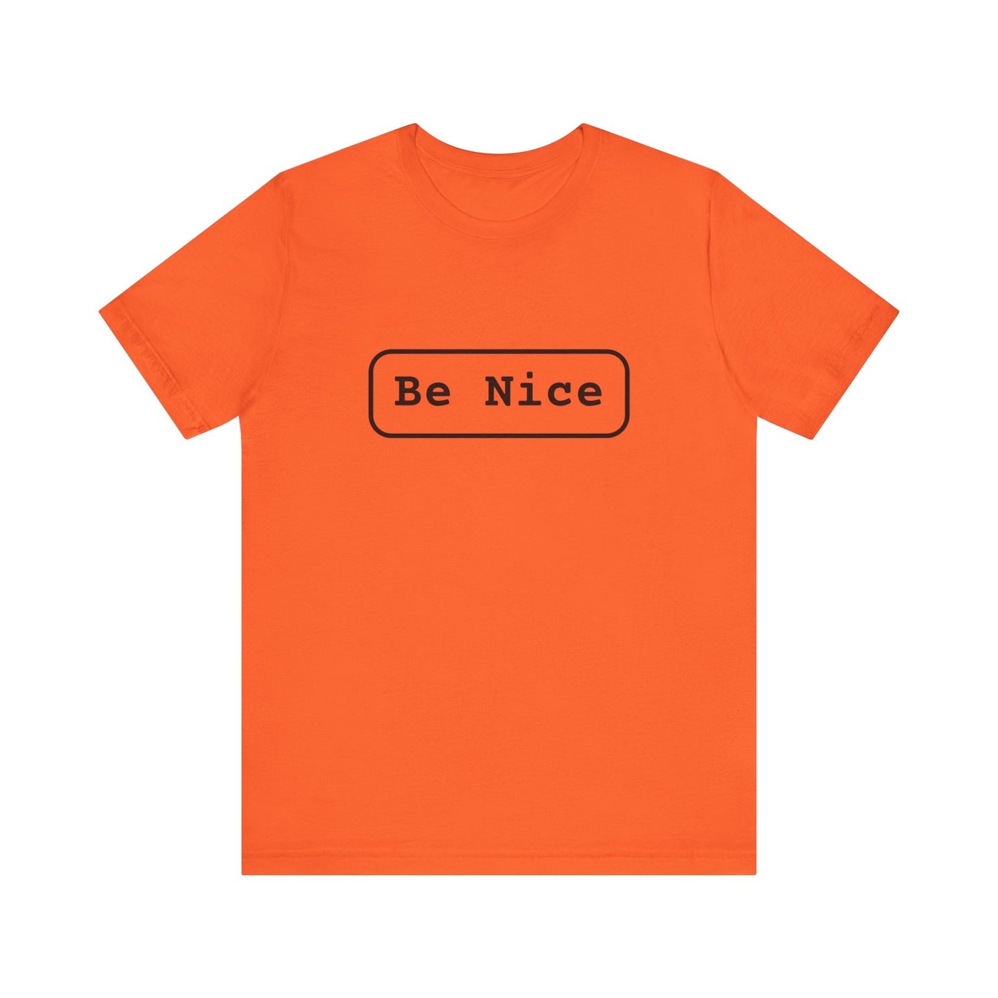 Unisex Jersey Short Sleeve Tee Be Nice/Smile Logo