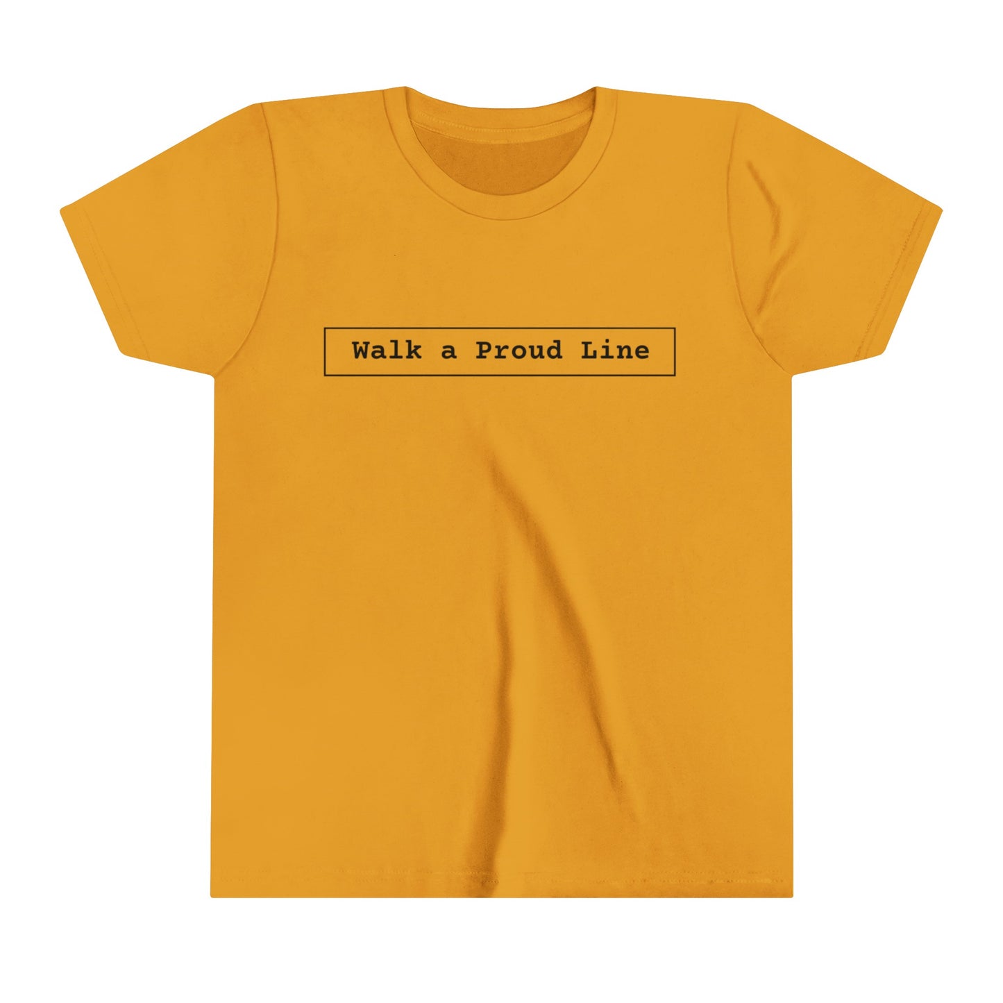 Youth Short Sleeve Tee Walk a proud line